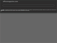 Tablet Screenshot of officemagazine.com